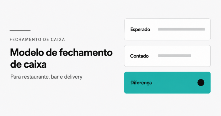 Capa do artigo Modelo de fechamento de caixa, com três cartões representando o valor esperado, o valor contado e a diferença apurada no fechamento de caixa de restaurante, bar ou delivery.